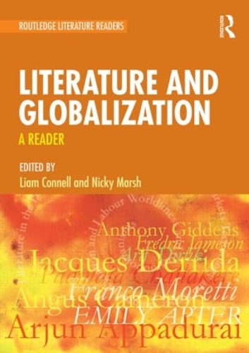 Literature and Globalization: A Reader (Paperback)