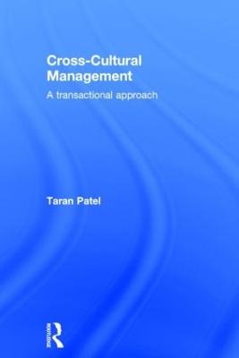 Cross-Cultural Management: A Transactional Approach (Hardback)