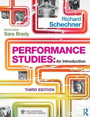 Performance Studies: An Introduction (Paperback)
