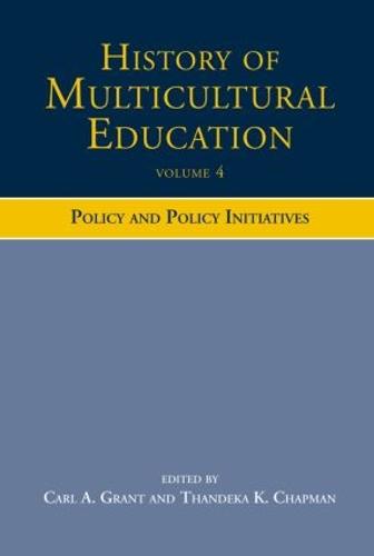 History of Multicultural Education: Policy and Policy Initiatives (Paperback)