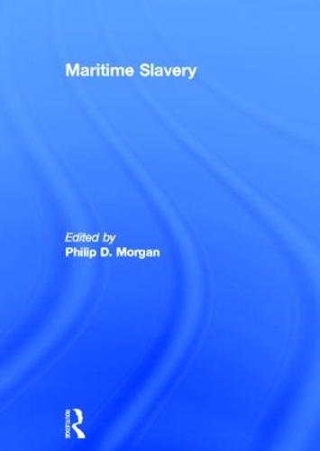 Maritime Slavery (Hardback)