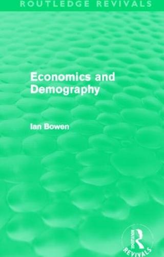 Economics and Demography - Routledge Revivals (Paperback)