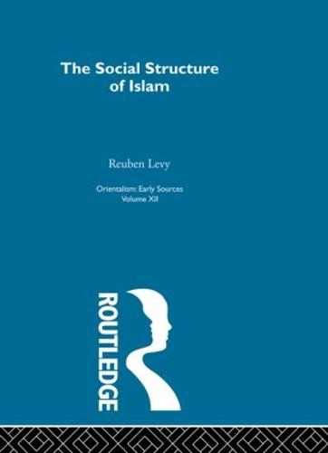 Soc Struct Islam:Oriental V12 (Paperback)