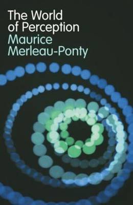 The World of Perception - Routledge Classics (Paperback)