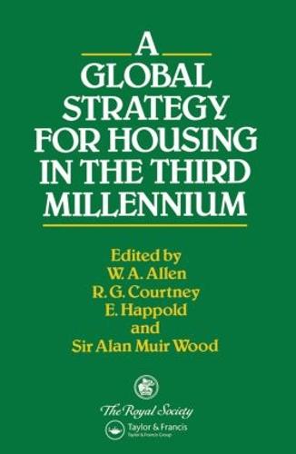 A Global Strategy for Housing in the Third Millennium (Paperback)