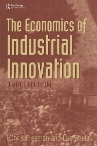The Economics of Industrial Innovation (Paperback)