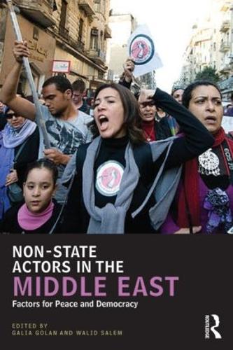 Cover Non-State Actors in the Middle East: Factors for Peace and Democracy - UCLA Center for Middle East Development CMED series