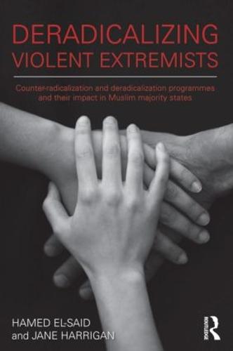 Deradicalising Violent Extremists: Counter-Radicalisation and Deradicalisation Programmes and their Impact in Muslim Majority States (Paperback)
