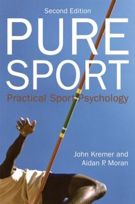 Pure Sport: Practical sport psychology (Paperback)