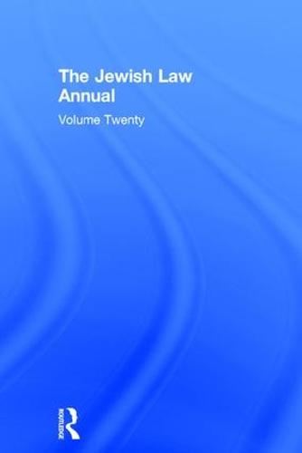 Jewish Law Annual Volume 20 - Jewish Law Annual 20 (Hardback)