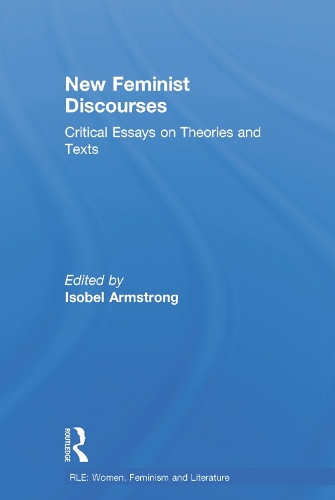 Routledge Library Editions: Women, Feminism and Literature - Routledge Library Editions: Women, Feminism and Literature (Hardback)
