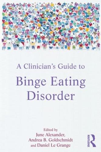 A Clinician's Guide to Binge Eating Disorder (Paperback)
