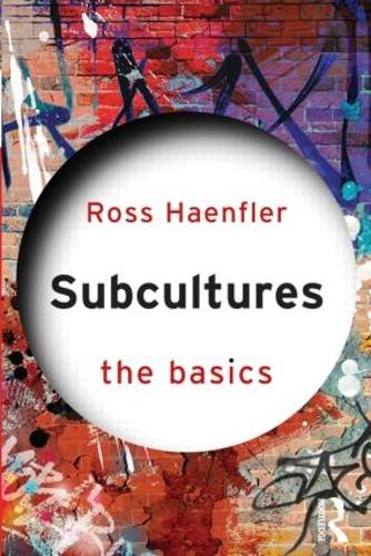 Subcultures: The Basics - The Basics (Paperback)