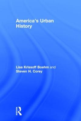 America's Urban History (Hardback)
