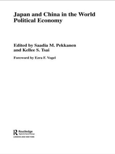 Japan and China in the World Political Economy (Paperback)