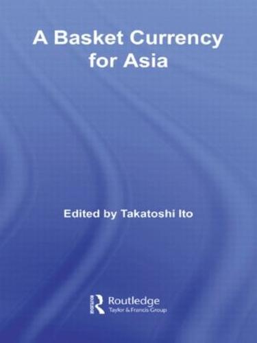 A Basket Currency for Asia (Paperback)