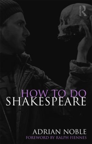 How to do Shakespeare (Paperback)