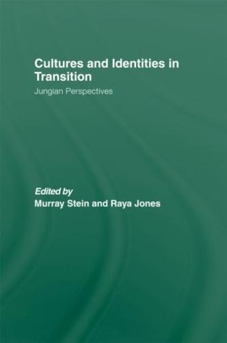 Cultures and Identities in Transition: Jungian Perspectives (Hardback)