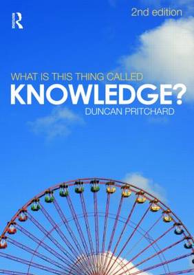 What is This Thing Called Knowledge? (Paperback)