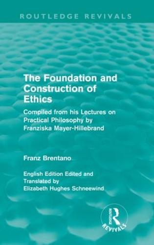 The Foundation and Construction of Ethics - Routledge Revivals (Paperback)