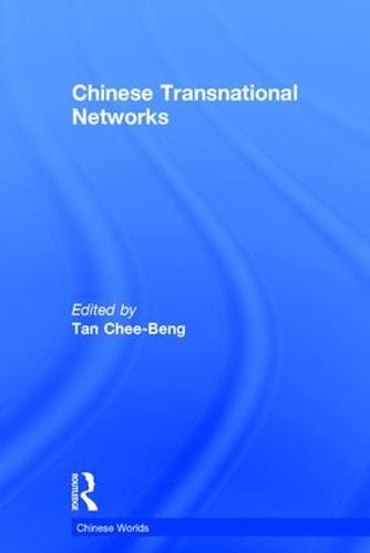 Chinese Transnational Networks (Paperback)