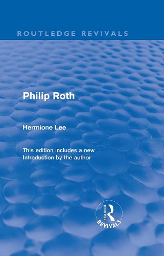Philip Roth - Routledge Revivals (Hardback)