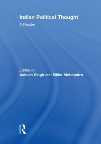 Indian Political Thought: A Reader (Hardback)