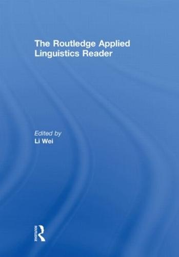 The Routledge Applied Linguistics Reader (Hardback)