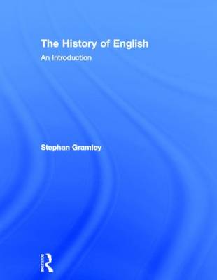 The History of English: An Introduction (Hardback)