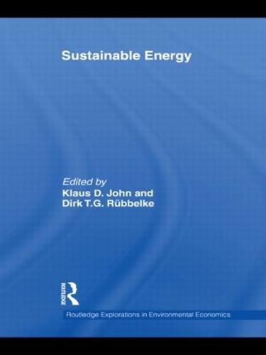 Sustainable Energy - Routledge Explorations in Environmental Economics (Hardback)