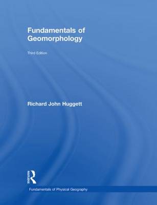 Fundamentals of Geomorphology - Routledge Fundamentals of Physical Geography (Hardback)