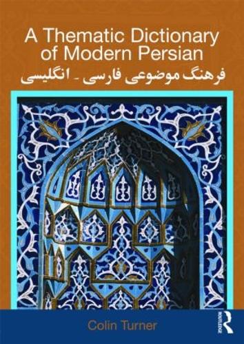 A Thematic Dictionary of Modern Persian (Paperback)
