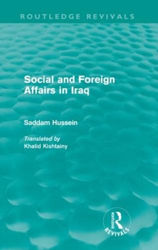 Social and Foreign Affairs in Iraq (Routledge Revivals) - Routledge Revivals (Paperback)