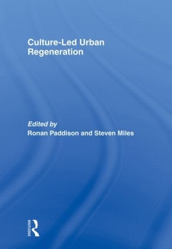 Culture-Led Urban Regeneration - Urban Studies Monographs (Paperback)