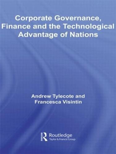 Corporate Governance, Finance and the Technological Advantage of Nations (Paperback)