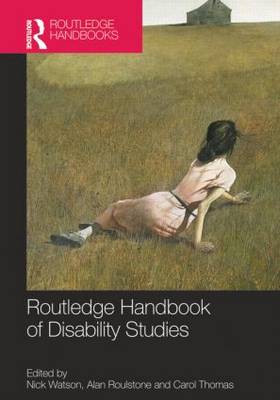 Routledge Handbook of Disability Studies (Hardback)