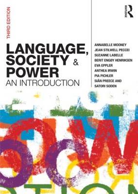 Language, Society and Power: An Introduction (Paperback)