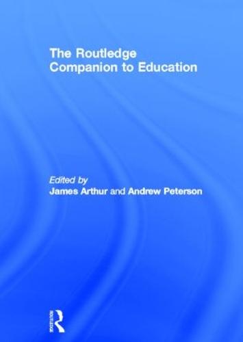 The Routledge Companion to Education (Hardback)