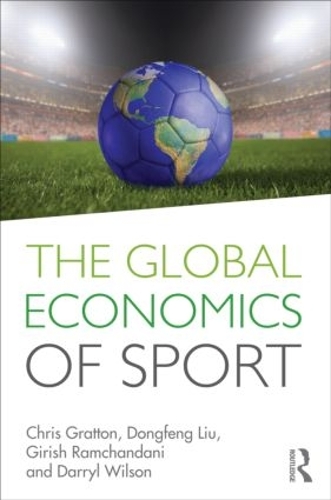 Economics of Sport - The Economics of Sport