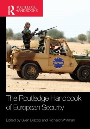 The Routledge Handbook of European Security (Hardback)