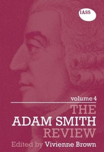 The Adam Smith Review Volume 4 - The Adam Smith Review (Paperback)