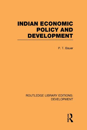 Indian Economic Policy and Development - Routledge Library Editions: Development (Hardback)