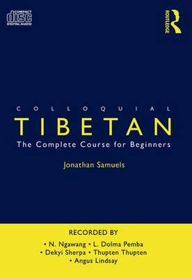 Colloquial Tibetan: The Complete Course for Beginners (CD-Audio)