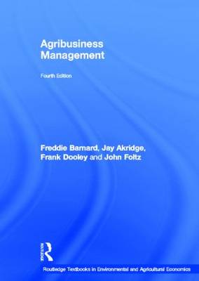 Agribusiness Management By Jay T. Akridge, Freddie L. Barnard | Waterstones