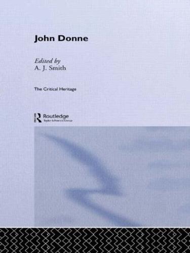 John Donne: The Critical Heritage (Paperback)