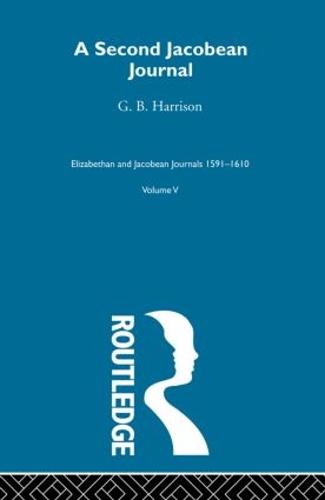A Second Jacobean Journal V5 (Paperback)