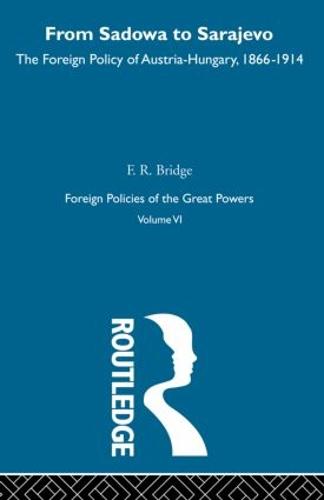 From Sadowa To Sarajevo V6 (Paperback)