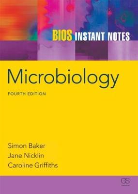BIOS Instant Notes in Microbiology - Instant Notes (Paperback)