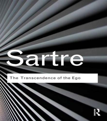 The Transcendence of the Ego - Jean-Paul Sartre