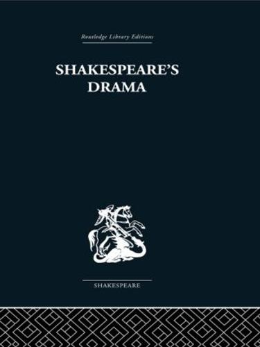 Shakespeare's Drama (Paperback)